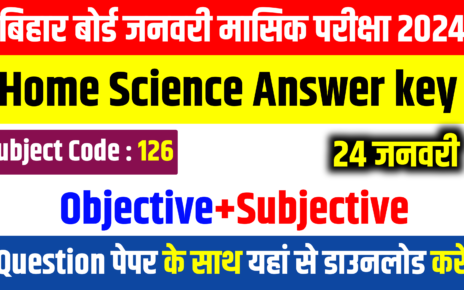 Bihar Board 9th Home Science Answer Key 2024: