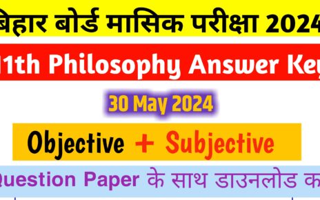 Bihar Board 11th Philosophy Answer Key 30 may: