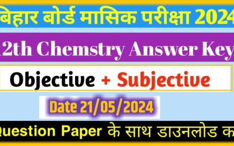 Bihar BSEB Class 12th Chemistry Answer Key 2024: