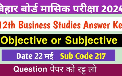 Bihar Board 12th Business Studies Monthly Exam Answer Key 2024: