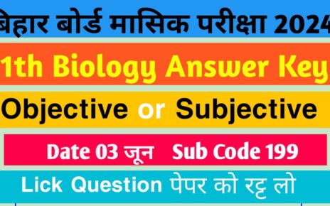 Bihar board 11th Biology answer key 03 Jun:
