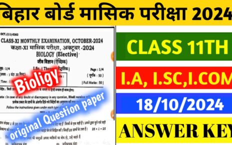 Bihar Board 11th Biology October Monthly Exam Answer 2024: