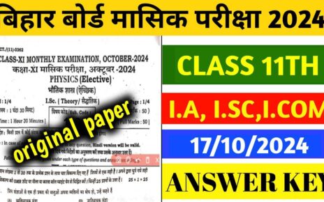 Class 11th Physics October Monthly Exam Answer 2024: