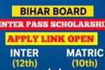Bihar Board 12th Pass Scholarship Apply Link 2025: