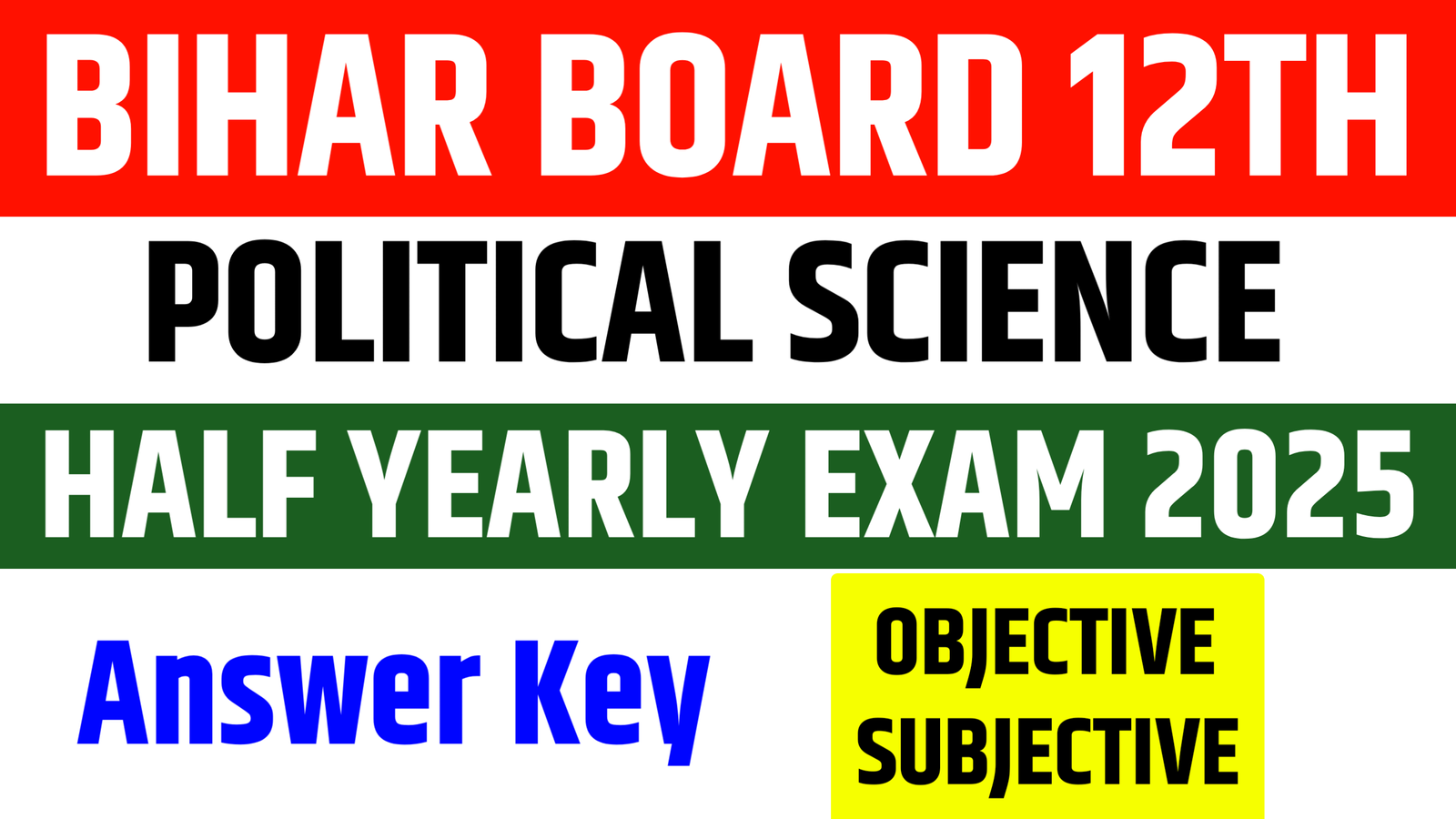 Bihar Board Class 12th Political Science Half yearly Exam 2025: