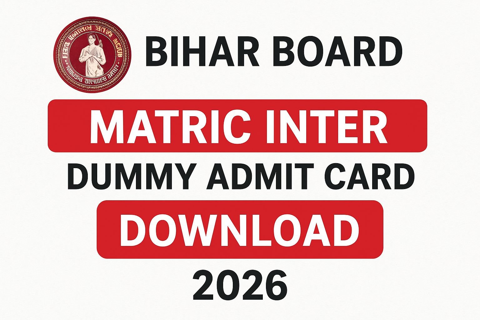 Bihar Board Matric Inter Dummy Admit Card Download 2026: