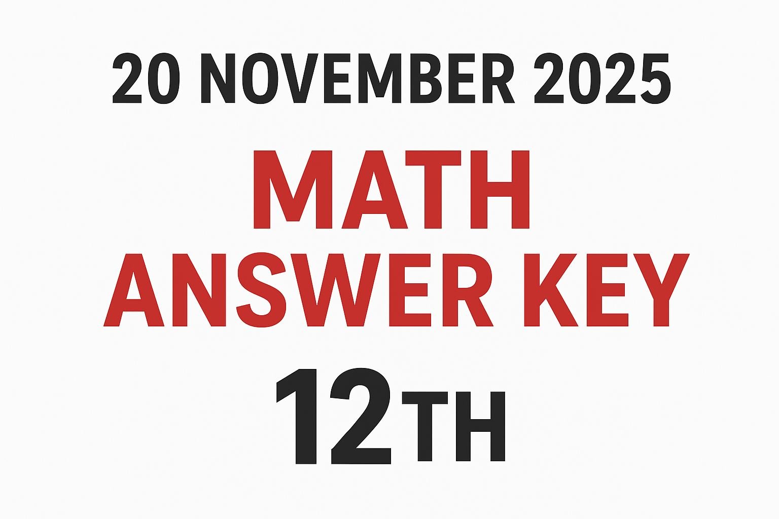 20 November 12th Math Answer Key 2025: