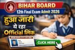 Bihar Board 12th Admit Card 2026 Download, inter Admit Card Kaise Download 2026, bihar board 12th admit card 2026 download, bihar board 12th 2026 admit card download, bihar board 12th admit card 2026 kaise download, bihar board 12th admit card 2026, bihar board admit card 2026, inter admit card kab aayega 2026, 12th admit card 2026, admit card kaise Download kare 2026, 12th Admit Card 2026,
