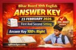 Bihar Board 10th English Answer Key 2026: 10th English 23 February Answer Key 2026, 10th English Answer Key All Set Code